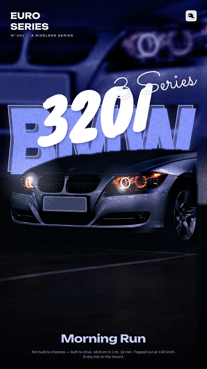 ‘Legend’ poster: a ‘3 Series’ script over a big 320i, the BMW’s angel eyes glowing in a dark car park